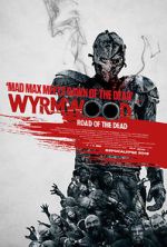 Watch Wyrmwood: Road of the Dead M4uhd