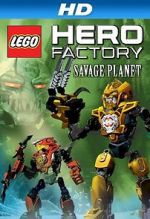 Watch Lego Hero Factory: Savage Planet M4uhd