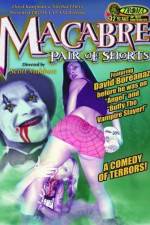 Watch Macabre Pair of Shorts M4uhd