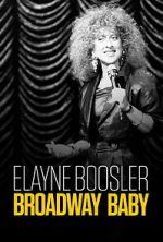 Watch Elayne Boosler: Broadway Baby M4uhd