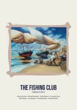 Watch Artcon - El club de pesca M4uhd