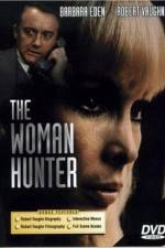 Watch The Woman Hunter M4uhd