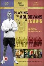 Watch Playing the Moldovans at Tennis M4uhd