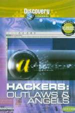 Watch Hackers: Outlaws and Angels M4uhd