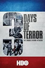 Watch Three Days of Terror: The Charlie Hebdo Attacks M4uhd