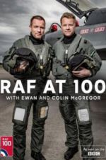 Watch RAF at 100 with Ewan and Colin McGregor M4uhd