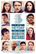 Watch The Heyday of the Insensitive Bastards M4uhd