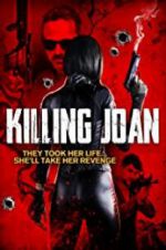 Watch Killing Joan M4uhd