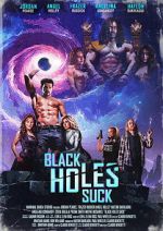 Watch Black Holes Suck M4uhd