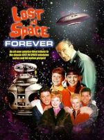 Watch Lost in Space Forever M4uhd