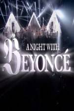 Watch A Night With Beyonce M4uhd
