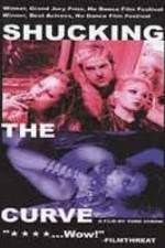 Watch Shucking the Curve M4uhd