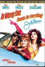Watch To Wong Foo Thanks for Everything, Julie Newmar M4uhd