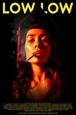 Watch Low Low M4uhd