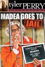 Watch Madea Goes To Jail M4uhd