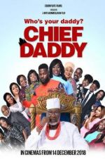 Watch Chief Daddy M4uhd