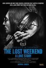 Watch The Lost Weekend: A Love Story M4uhd