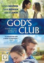 Watch God\'s Club M4uhd