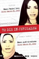 Watch To Die in Jerusalem M4uhd
