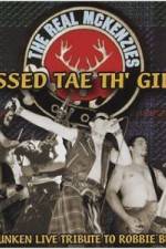 Watch The Real McKenzies Pissed Tae Th' Gills M4uhd