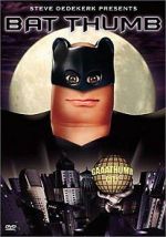 Watch Bat Thumb (Short 2001) M4uhd
