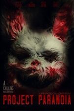 Watch Project Paranoia M4uhd