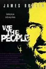 Watch We the People M4uhd