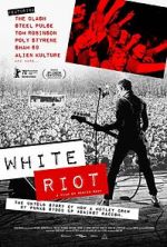 Watch White Riot M4uhd