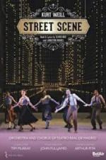 Watch Weill: Street Scene M4uhd