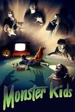 Watch MonsterKids: The Impact of Things That Go Bump In The Night M4uhd