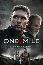 Watch One Mile: Chapter Two M4uhd
