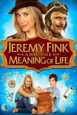 Watch Jeremy Fink and the Meaning of Life M4uhd
