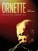 Watch Ornette: Made in America M4uhd