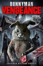 Watch Bunnyman Vengeance M4uhd