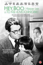 Watch Hey, Boo: Harper Lee and \'To Kill a Mockingbird\' M4uhd