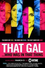 Watch That Gal... Who Was in That Thing: That Guy 2 M4uhd