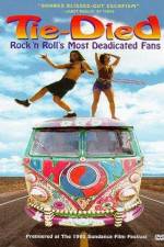 Watch Tie-died Rock 'n Roll's Most Deadicated Fans M4uhd