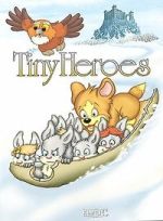 Watch Tiny Heroes M4uhd