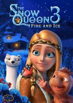 Watch The Snow Queen 3: Fire and Ice M4uhd