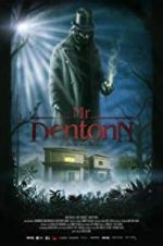Watch Mr. Dentonn M4uhd