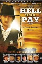 Watch Hell to Pay M4uhd