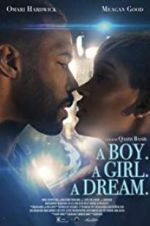 Watch A Boy. A Girl. A Dream. M4uhd