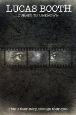 Watch Lucas Booth Journey to Unknown M4uhd