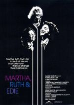 Watch Martha, Ruth & Edie M4uhd