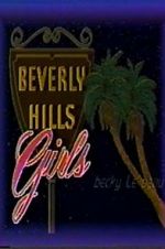 Watch Beverly Hills Girls M4uhd