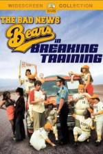 Watch The Bad News Bears in Breaking Training M4uhd
