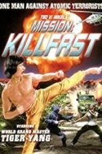 Watch Mission: Killfast M4uhd