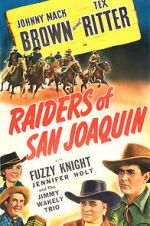 Watch Raiders of San Joaquin M4uhd