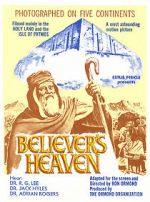Watch The Believer\'s Heaven M4uhd