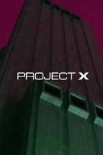 Watch Project X M4uhd